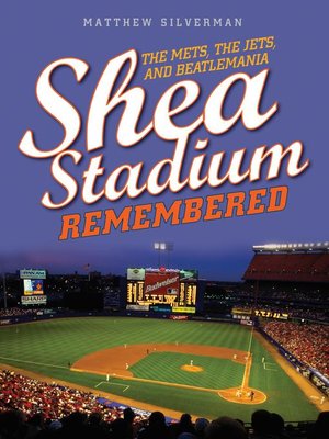 cover image of Shea Stadium Remembered